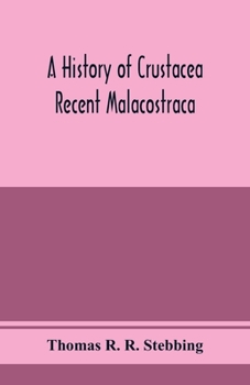 Paperback A history of Crustacea; recent Malacostraca Book