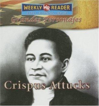 Crispus Attucks (Great Americans)