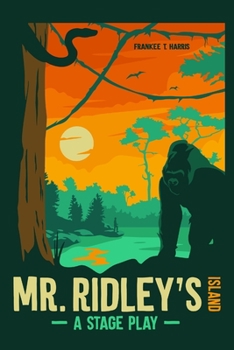 Paperback Mr. Ridley's Island: A Stage Play Book