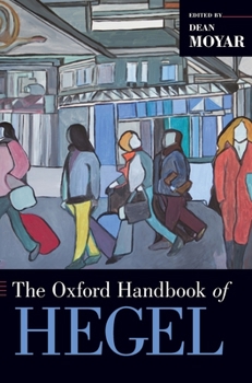 Hardcover The Oxford Handbook of Hegel Book