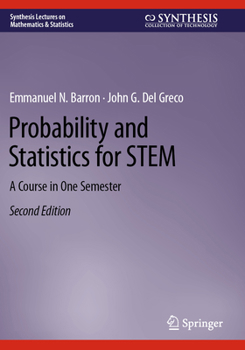 Paperback Probability and Statistics for Stem: A Course in One Semester Book