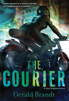 The Courier - Book #1 of the San Angeles
