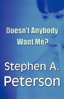 Paperback Doesn't Anybody Want Me? Book