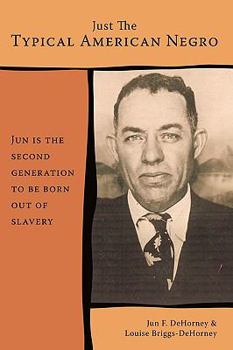 Hardcover Just The Typical American Negro Book