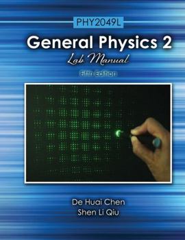 Spiral-bound General Physics 2: PHY 2049L Lab Manual Book