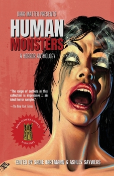 Paperback Human Monsters: A Horror Anthology Book