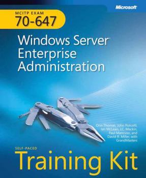 Hardcover McItp Self-Paced Training Kit (Exam 70-647): Windows Server Enterprise Administration [With CDROM] Book