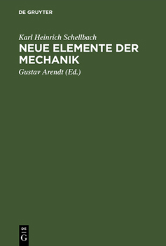 Hardcover Neue Elemente der Mechanik [German] Book