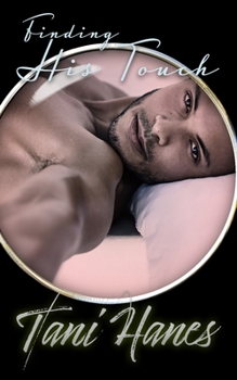 Paperback Finding His Touch: An Enemies to Lovers Romance Book