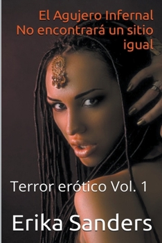 Paperback El Agujero Infernal [Spanish] Book