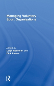 Hardcover Managing Voluntary Sport Organizations Book