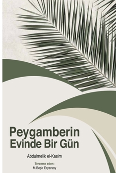 Paperback Peygamberin Evinde Bir Gün [Turkish] Book