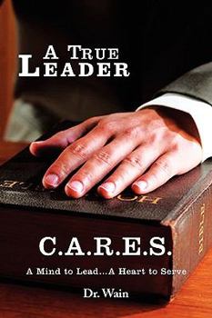 Paperback A True Leader C.A.R.E.S Book