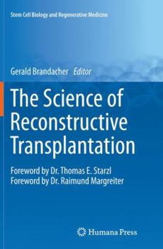 Paperback The Science of Reconstructive Transplantation Book