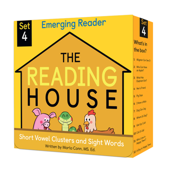 The Reading House Set 4: Short Vowel Clusters and Sight Words - Book #4 of the Reading House