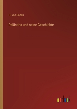 Paperback Palästina und seine Geschichte [German] Book