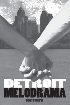 Paperback Detroit Melodrama Book