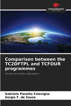 Paperback Comparison between the TC2DFTPL and TCFOUR programmes Book