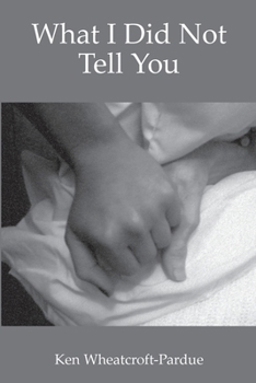 Paperback What I Did Not Tell You Book