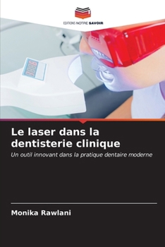 Paperback Le laser dans la dentisterie clinique [French] Book