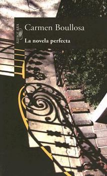 Paperback La Novela Perfecta: Un Cuento Largo [Spanish] Book