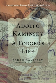 Paperback Adolfo Kaminsky: A Forger's Life Book