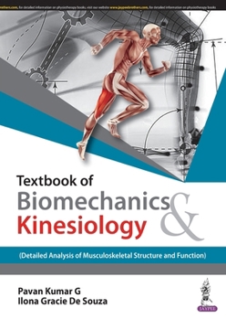 TEXTBOOK OF BIOMECHANICS & KINESIOLOGY