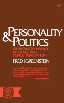 Paperback Personality and Politics: Problems of Evidence, Inference, and Conceptualization Book