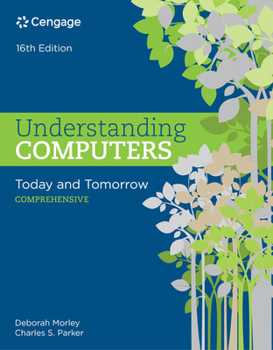 Paperback Understanding Computers: Today and Tomorrow: Comprehensive Book