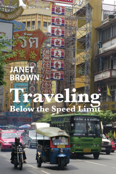 Paperback Traveling Below the Speed Limit Book