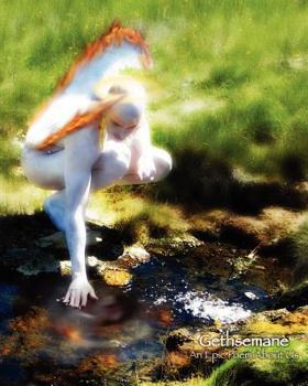 Paperback Gethsemane (Commercial Book): An Epic Poem About Us Book