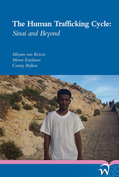 Paperback The Human Trafficking Cycle: Sinai and Beyond Book