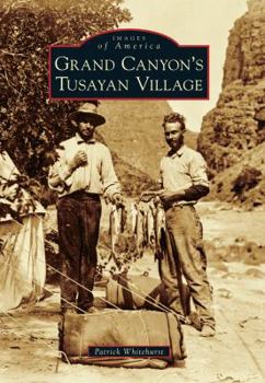 Paperback Grand Canyon's Tusayan Village Book