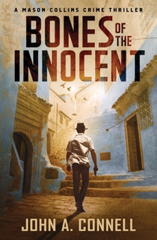 Paperback Bones of the Innocent: A Mason Collins Crime Thriller Book