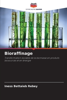 Paperback Bioraffinage [French] Book