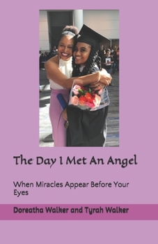 Paperback The Day I Met An Angel Book