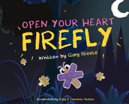 Hardcover Open Your Heart Firefly Book