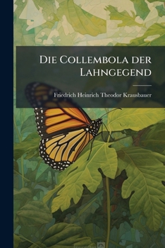 Paperback Die Collembola der Lahngegend [German] Book