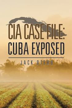 Paperback CIA Case File: Cuba Exposed Book