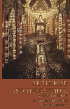 Paperback St. Therese and the Faithful Book