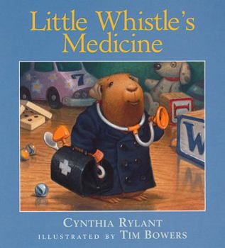 Little Whistle's Medicine (Little Whistle)