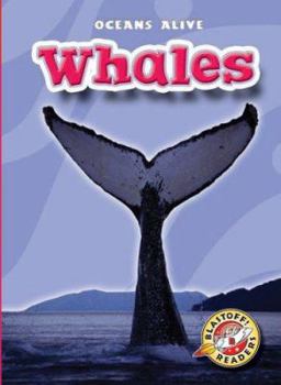 Whales (Blastoff! Readers) - Book  of the Oceans Alive