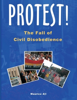 Paperback Protest! The Fall of Civil Disobedience Book