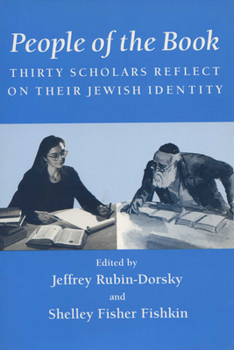 Paperback People of the Book: Thirty Scholars Reflect on Their Jewish Identity Book