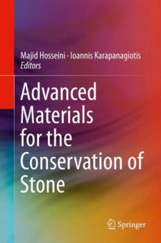 Hardcover Advanced Materials for the Conservation of Stone Book