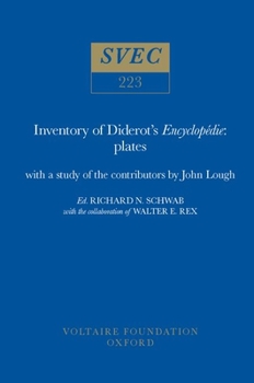 Hardcover Inventory of Diderot's Encyclopédie: Plates: With a Study of the Contributors by John Lough Book