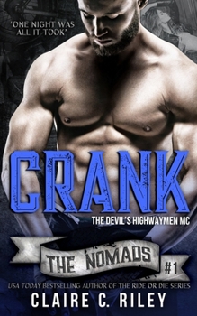 Paperback Crank: The Devils Highwaymen Nomads #1 Book