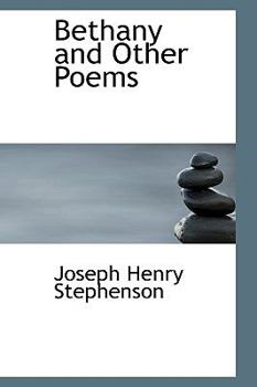 Bethany and Other Poems