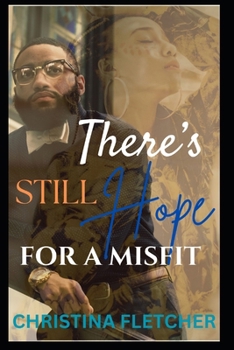 Paperback There's Still Hope For A Misfit Book