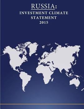 Paperback Russia: Investment Climate Statement 2015 Book